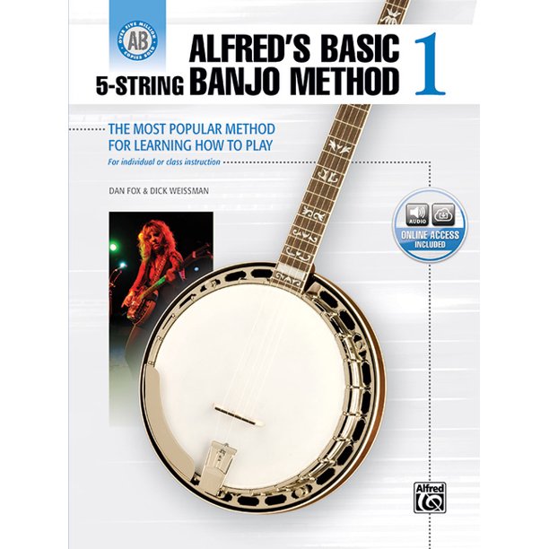 Alfred's Basic 5String Banjo Method The Most Popular Method for