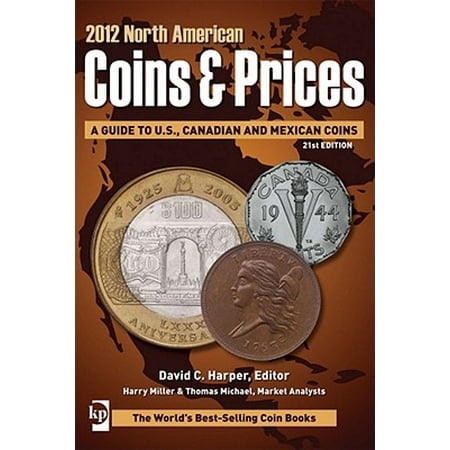 North American Coins Amp Prices A Guide To U S Canadian