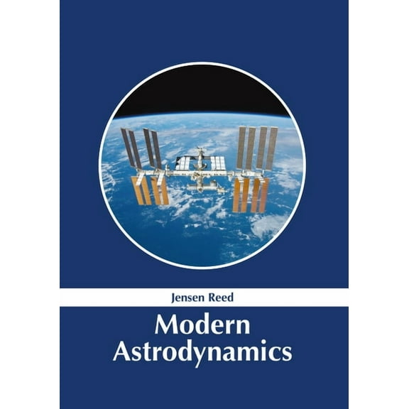 Modern Astrodynamics, (Hardcover)