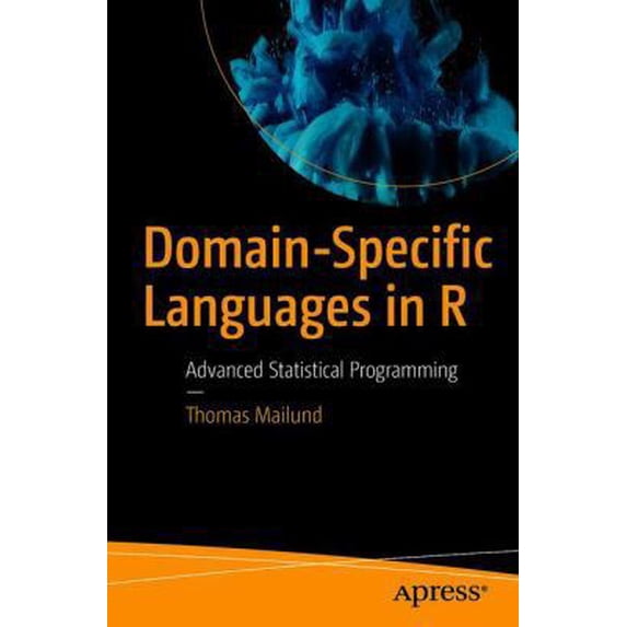 Pre-Owned Domain-Specific Languages in R: Advanced Statistical Programming, (Paperback)