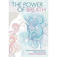 thumbnail image 1 of Pre-Owned The Power of Breath: The Art of Breathing Well for Harmony, Happiness and Health (Paperback) 1786780186 9781786780188, 1 of 1