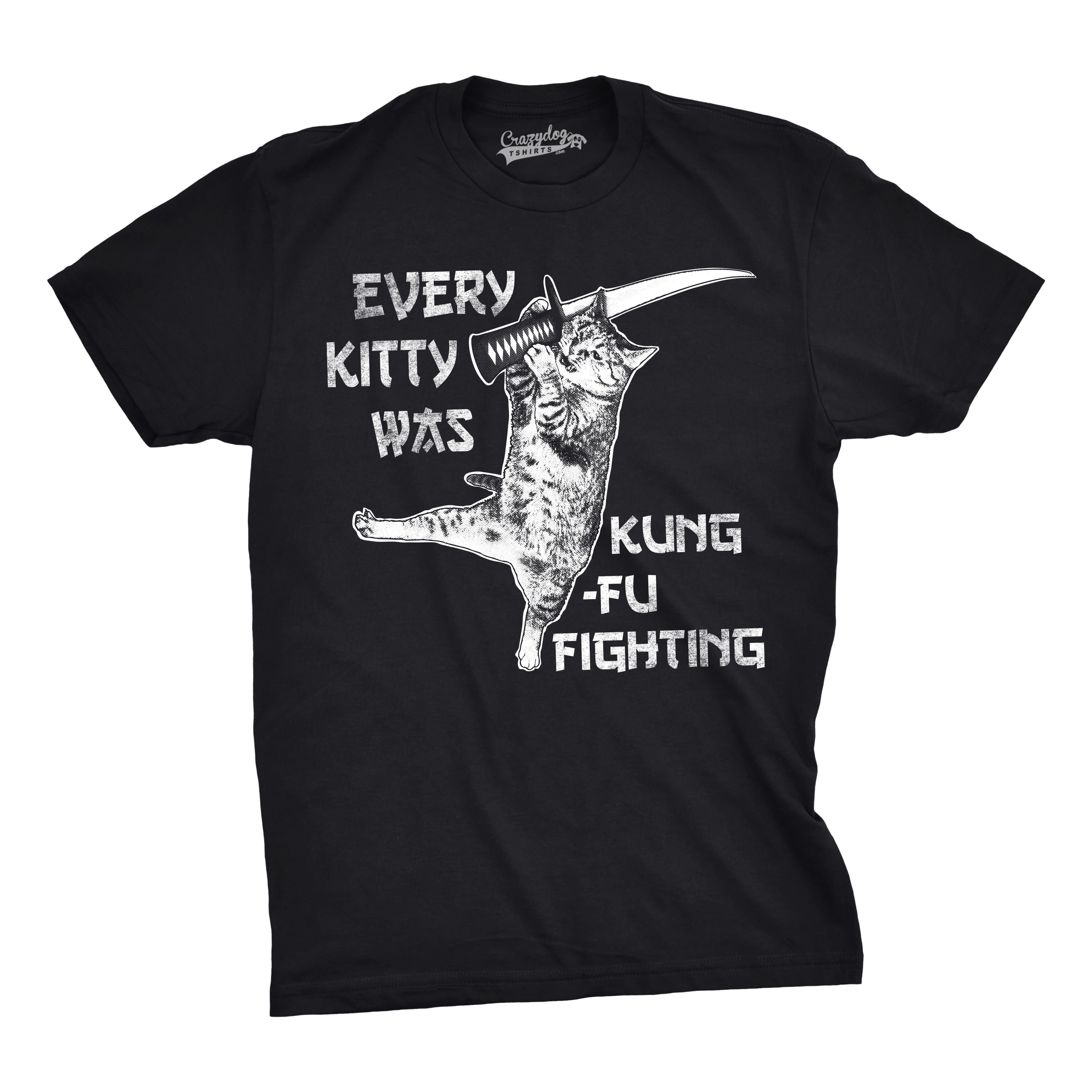 Crazy Dog T-Shirts - Mens Every Kitty Was Kung Fu Fighting Funny Kitten ...