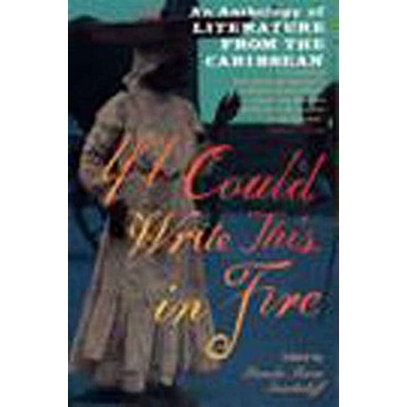 Pre-Owned If I Could Write This in Fire (Paperback) 1565841824 9781565841826