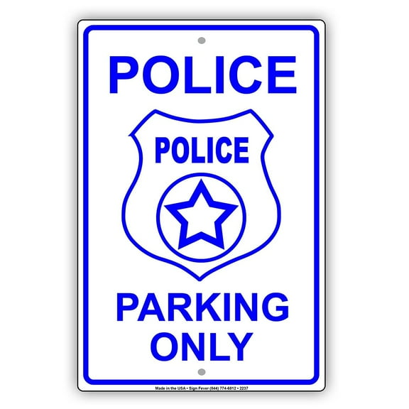 Police Parking Only With Graphic Reserved Spot Alert Caution Warning Notice Aluminum Metal 8"x12" Sign Plate