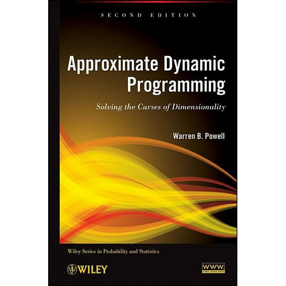 Wiley Probability and Statistics Approximate Dynamic Programmin, (Hardcover)