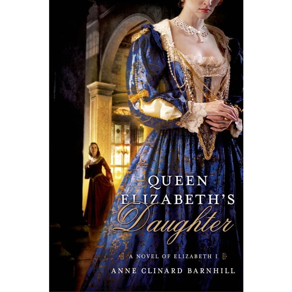 Queen Elizabeth's Daughter, (Paperback)
