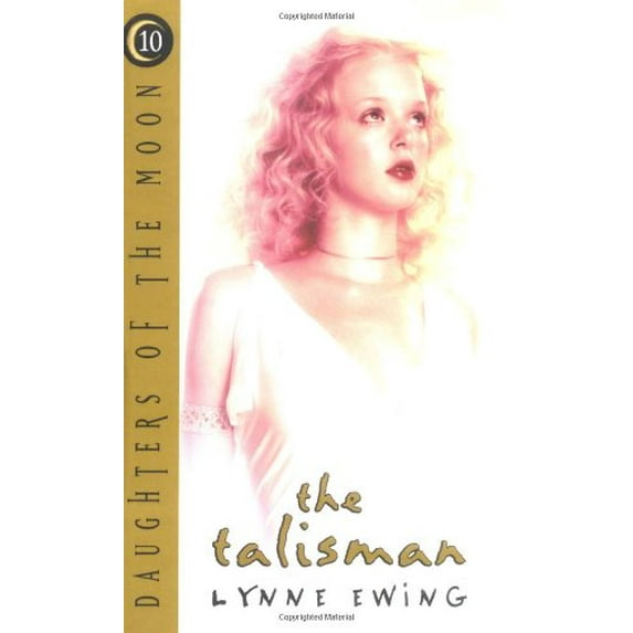 Pre-Owned The Talisman (Daughters of the Moon, Book 10) (Hardcover) 0786818786 9780786818785