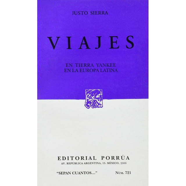 Viajes: En tierra yankee · En la Europa latina Editorial Porrúa 9789700722108