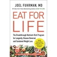 thumbnail image 3 of Eat for Life Eat for Life: The Breakthrough Nutrient-Rich Program for Longevity, Disease Reversal, and Sustained Weight Loss, (Paperback), 3 of 3