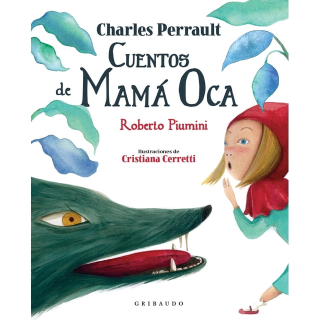 Cuentos de Mamá Oca Gribaudo 9788412340822