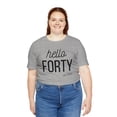 thumbnail image 6 of Hello Forty 1984 Shirt, 40Th Birthday Gift, 40th Birthday Shirt, 6 of 8