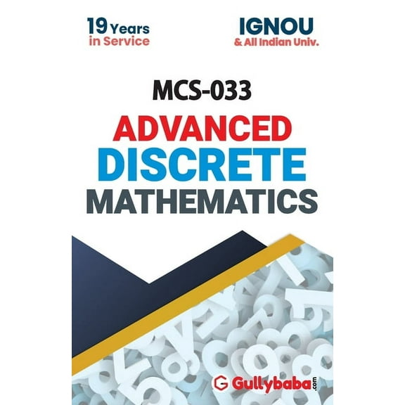 MCS-033 Advanced Discrete Mathematics, (Paperback)