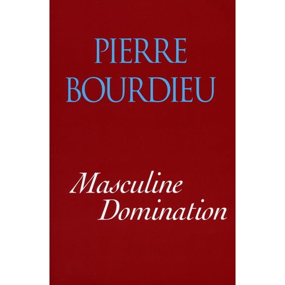 Pre-Owned Masculine Domination (Hardcover) 0804738181 9780804738187