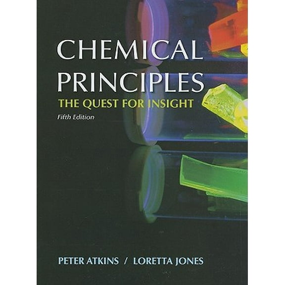 Chemical Principles : The Quest for Insight (Edition 5) (Hardcover)