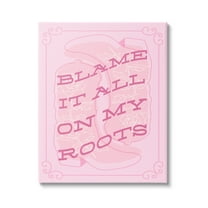 Stupell Industries Blame on My Roots Phrase Typography Painting Gallery Wrapped Canvas Art Print Wall Art, 30 x 40