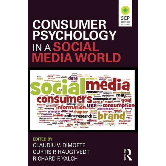 Consumer Psychology in a Social Media World, (Paperback)