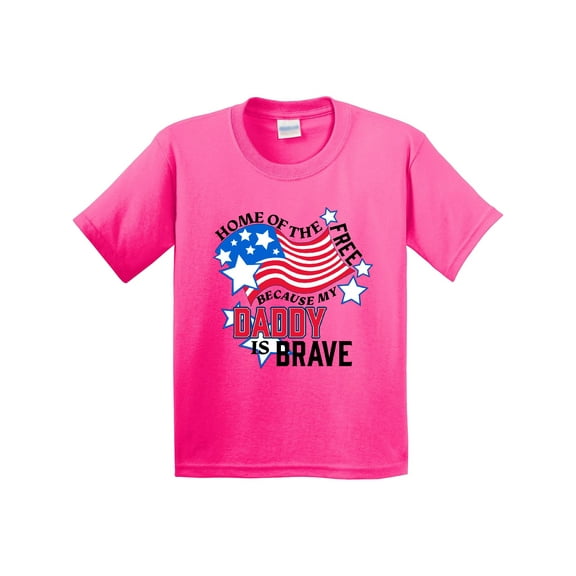 Inktastic Home of the Free Because My Daddy is Brave Youth T-Shirt