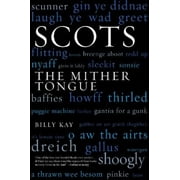 Scots: The Mither Toungue