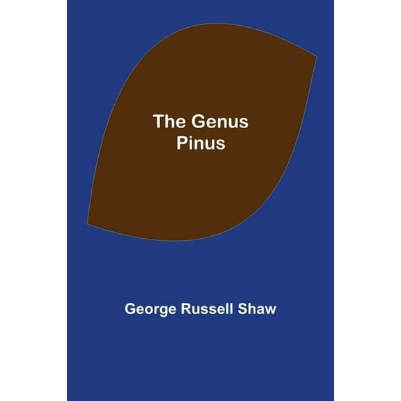 The Genus Pinus, (Paperback)