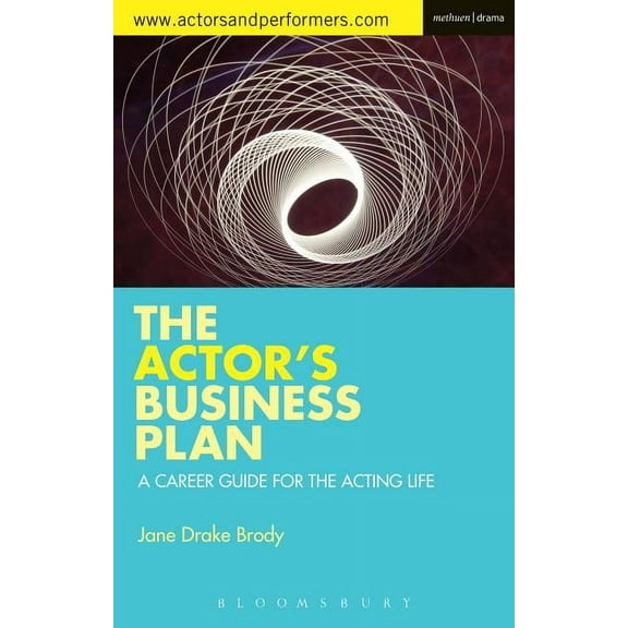 Performance Books: The Actor's Business Plan (Paperback)