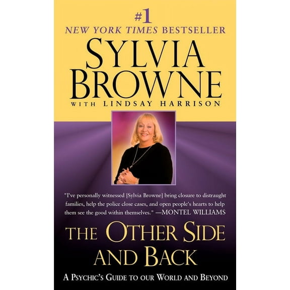 The Other Side and Back: A Psychic's Guide to Our World and Beyond, (Paperback)
