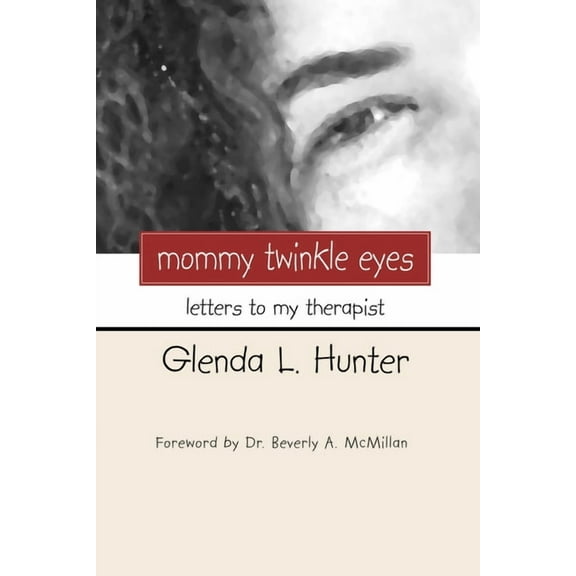 Mommy Twinkle Eyes (Hardcover)