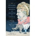 thumbnail image 2 of Modern Spanish Women as Agents of Change : Essays in Honor of Maryellen Bieder (Hardcover), 2 of 2