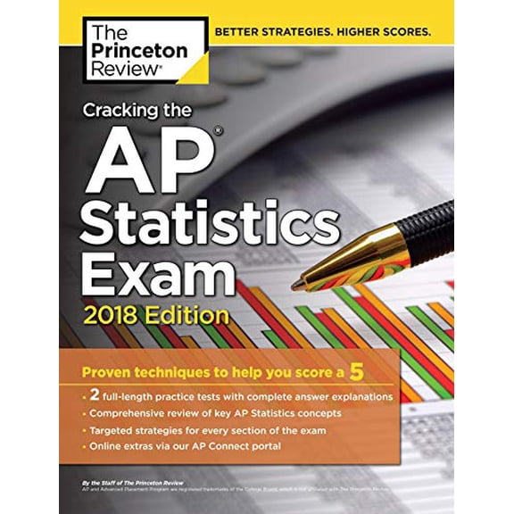 Pre-Owned Cracking the AP Statistics Exam, 2018 Edition: Proven Techniques to Help You Score a 5 (College Test Preparation) (Paperback) 1524710164 9781524710163