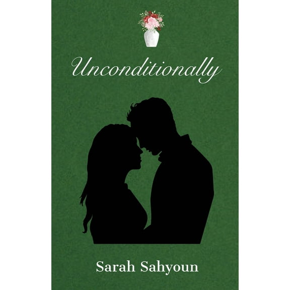Unconditionally, (Paperback)