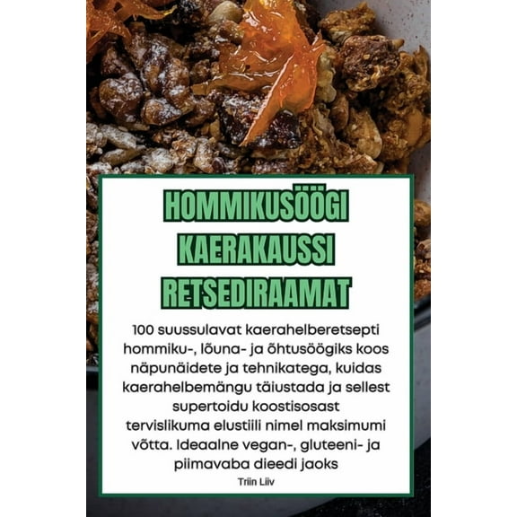 Hommikusöögi Kaerakaussi Retsediraamat, (Paperback)