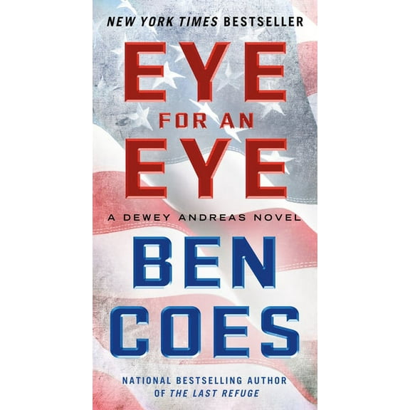 Eye for an Eye: A Dewey Andreas Novel