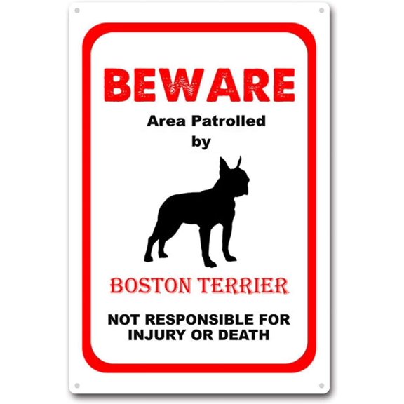 Tin Sign Beware Area Patrolled by Boston Terrier Dog Notice Safety Tin Signs Metal Sign for Home Bar Coffee Kitchen Wall Decor 8x12Inch Tin Sign