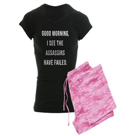 

CafePress - Good Morning I See The Assassins Have Failed Pajam - Women s Dark Pajamas