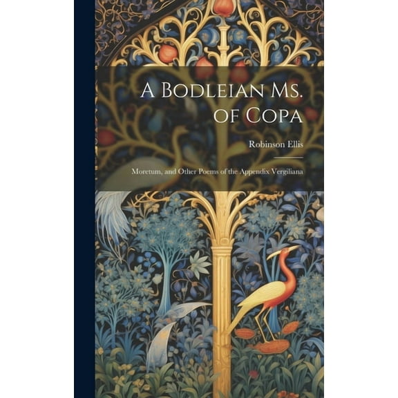 A Bodleian Ms. of Copa (Hardcover)