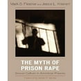 thumbnail image 1 of Myth of Prison Rape: Sexual Culture in American Prisons, 1 of 2