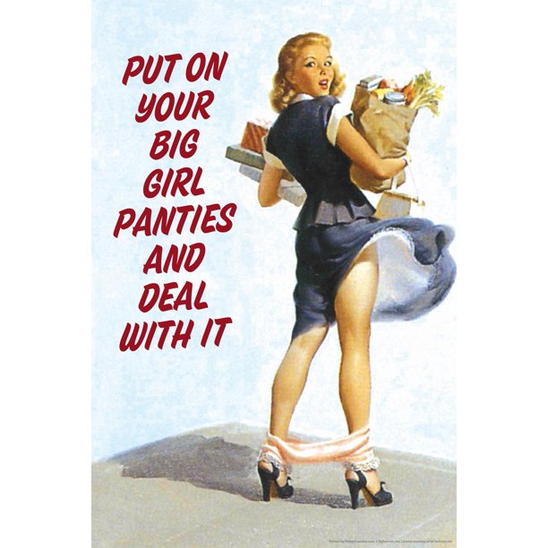 612px x 612px - Put On Your Big Girl Panties Funny Retro Humor Sexy Girls Women Hot Real  Pinup Woman Model Models Voluptuous Lesbian Adult Pics Burlesque Babes  Curvy Poses Cool Wall Decor Art Print Poster