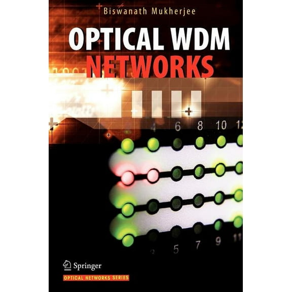Optical Networks Optical Wdm Networks, (Hardcover)