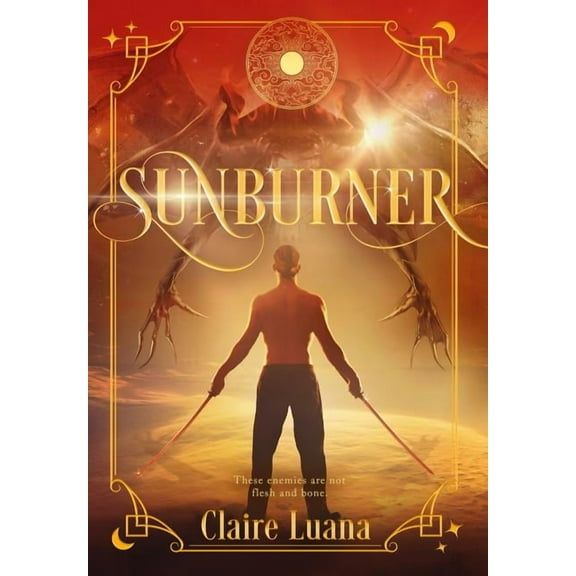 Moonburner Cycle Sunburner, Book 2, (Hardcover)