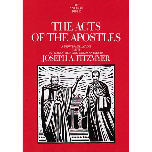 Acts of the Apostles Anchor Bible , PreOwned Hardcover 0385468806