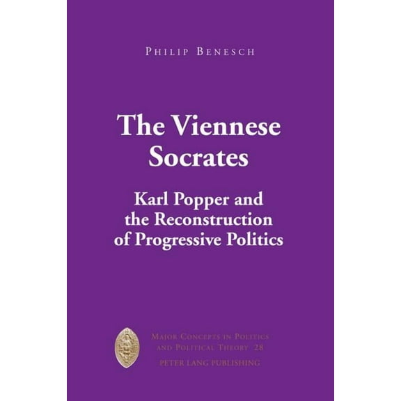 Major Concepts in Politics and Political Theory: The Viennese Socrates (Hardcover)