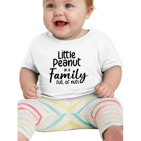

Little Peanut In Family Of Nuts T-Shirt Infant -Smartprints Designs 18 Months