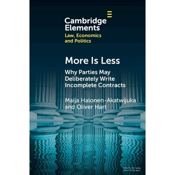 Elements in Law, Economics and Politics More is Less, (Paperback)