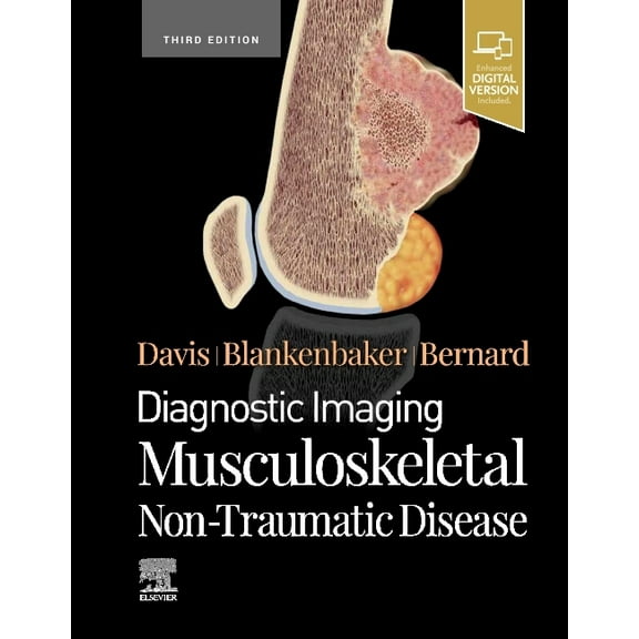 Diagnostic Imaging Diagnostic Imaging: Musculoskeletal Non-Traumatic Disease, (Hardcover)