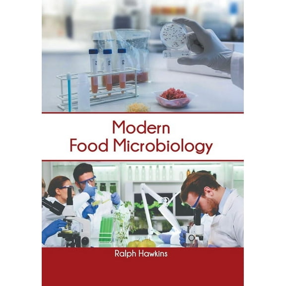 Modern Food Microbiology, (Hardcover)