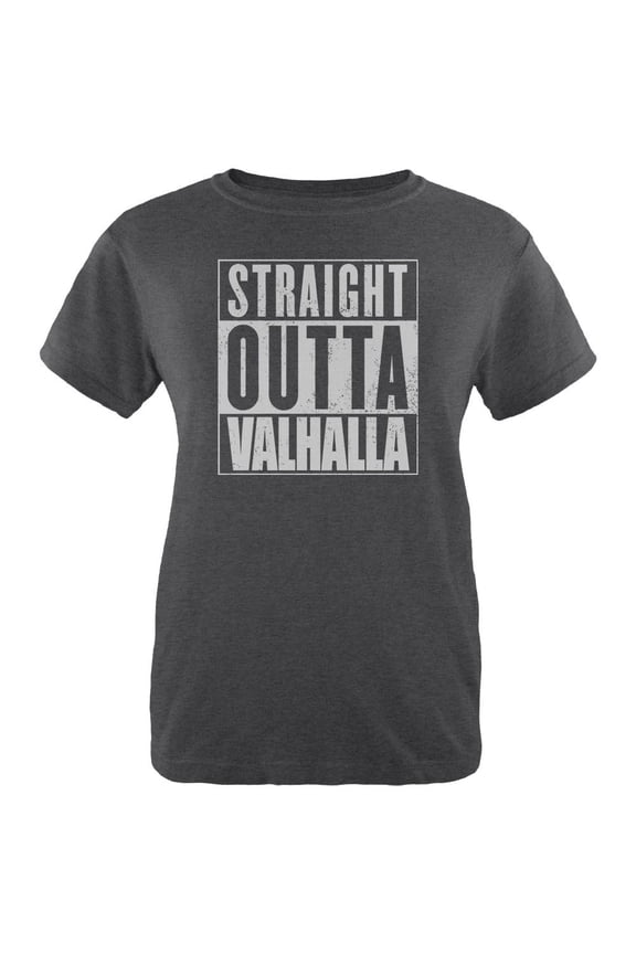 Straight Outta Valhalla Viking Valkyrie Womens Heather T Shirt Deep Heather SM