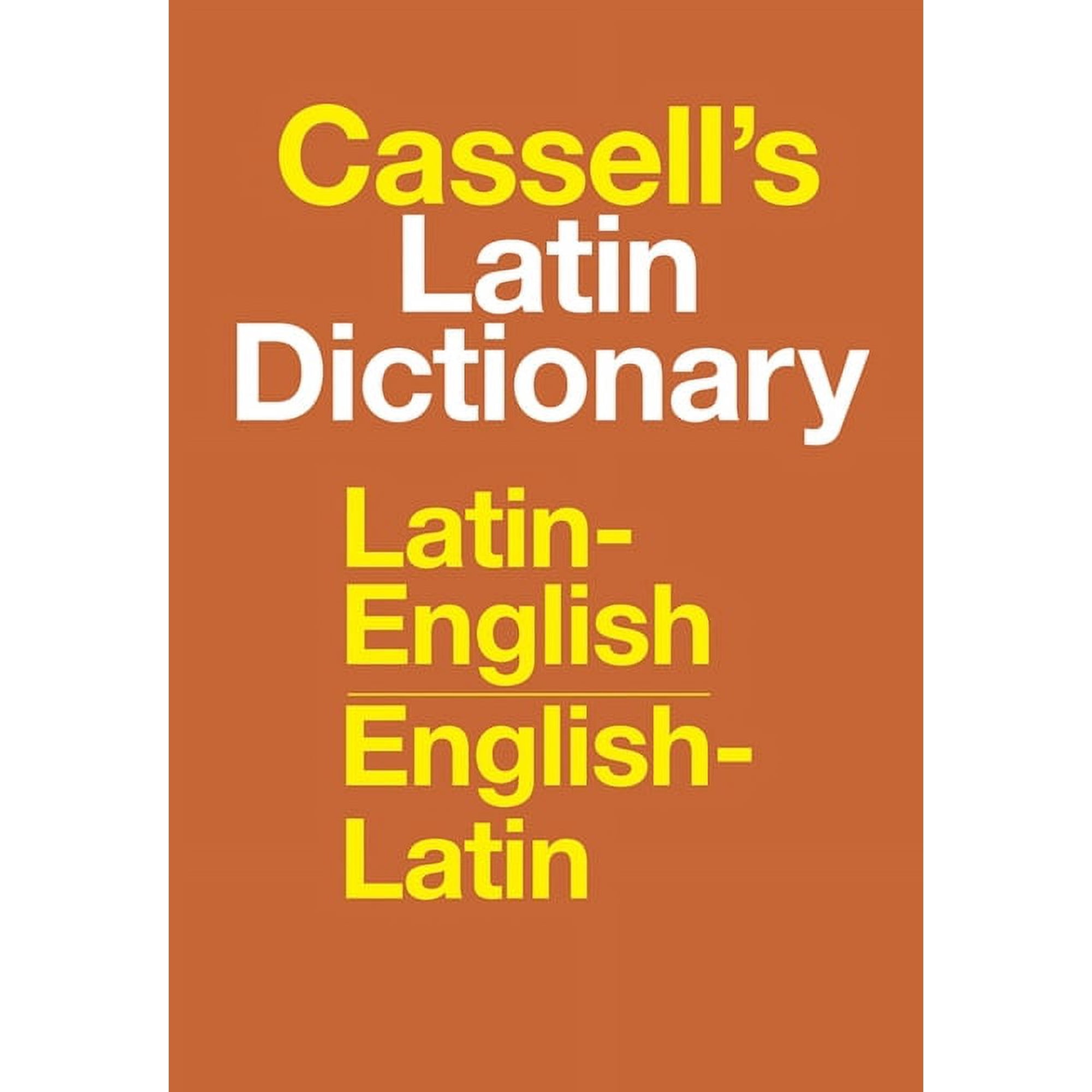 Cassell's Latin Dictionary: Latin-English, English-Latin, (Hardcover)