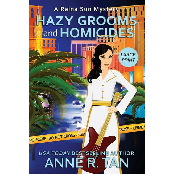 A Raina Sun Mystery Large Print Hazy Grooms and Homicides: A Raina Sun Mystery (Large Print Edition): A Chinese Cozy Mystery, Book 8, (Paperback)