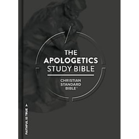 Apologetics Study Bible, J.P. Moreland, Paul Copan, et al. Hardcover