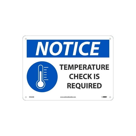 UPC: 0887481159157 | National Marker Wall Sign  Notice: Temperature Check is Required   Aluminum 14  x 10  Blue/White