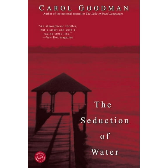 Ballantine Reader's Circle The Seduction of Water, (Paperback)